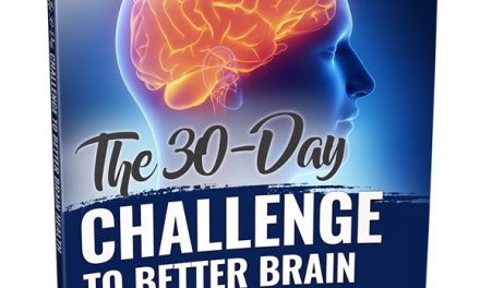 The 30-Day Challenge To Better Brain Health
